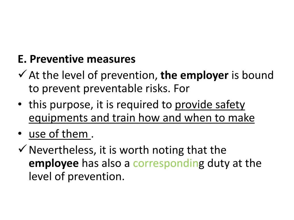 e preventive measures at the level of prevention