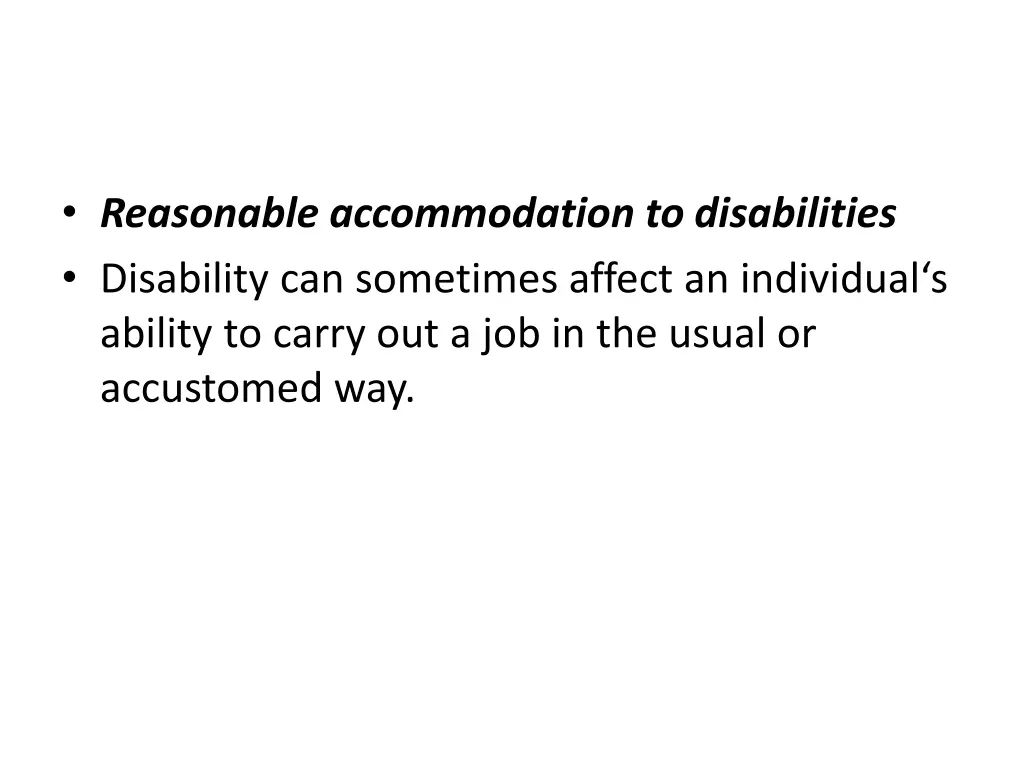 reasonable accommodation to disabilities