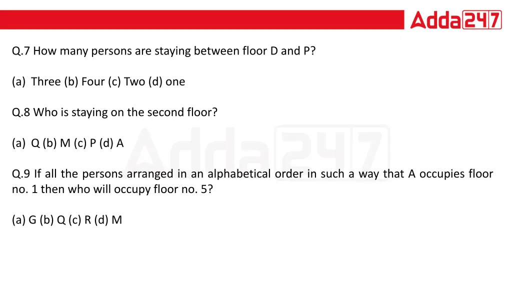 q 7 how many persons are staying between floor