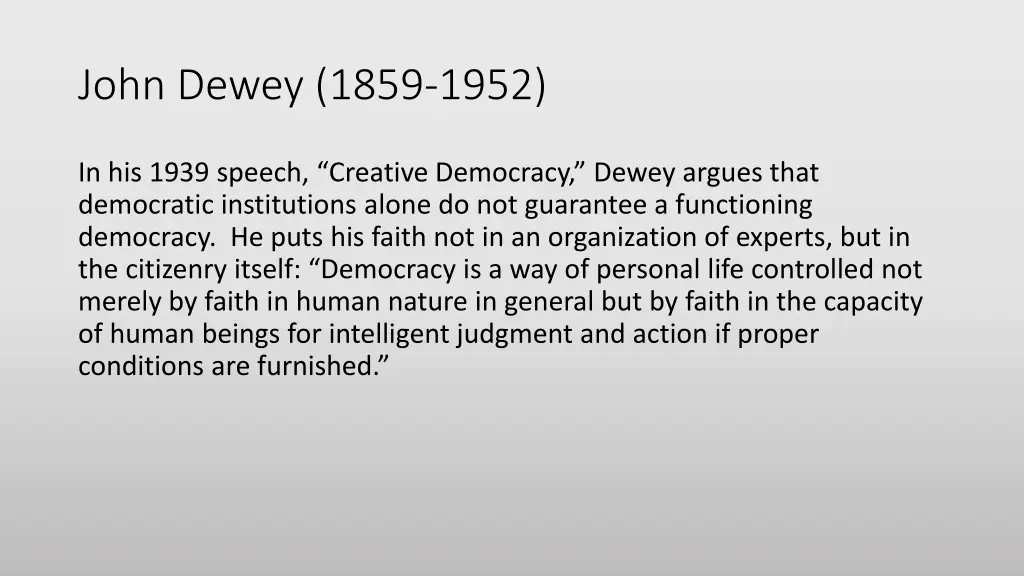 john dewey 1859 1952 1