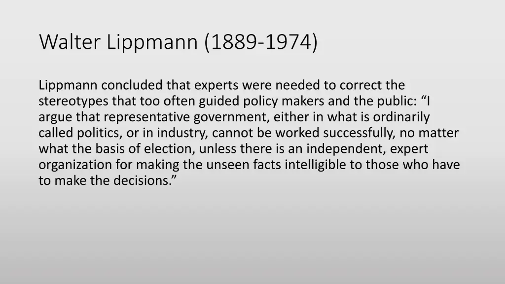 walter lippmann 1889 1974 2