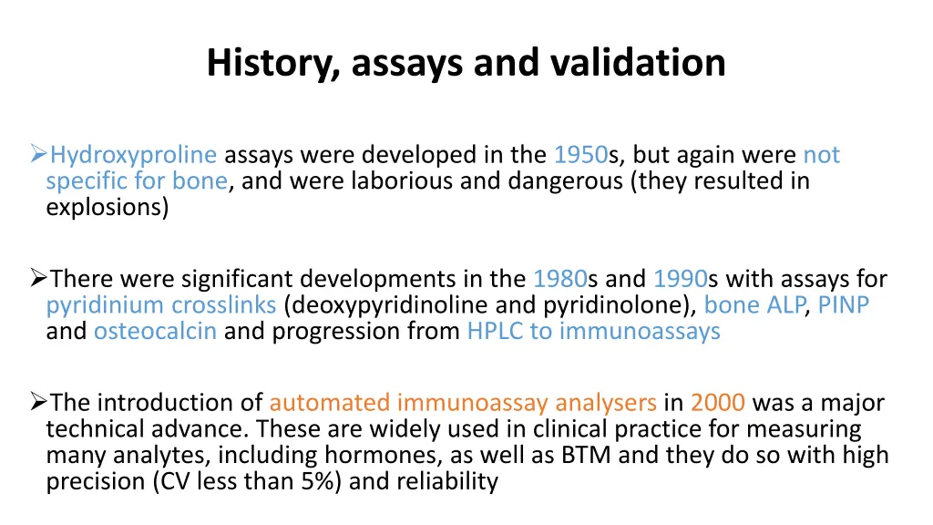history assays and validation 1