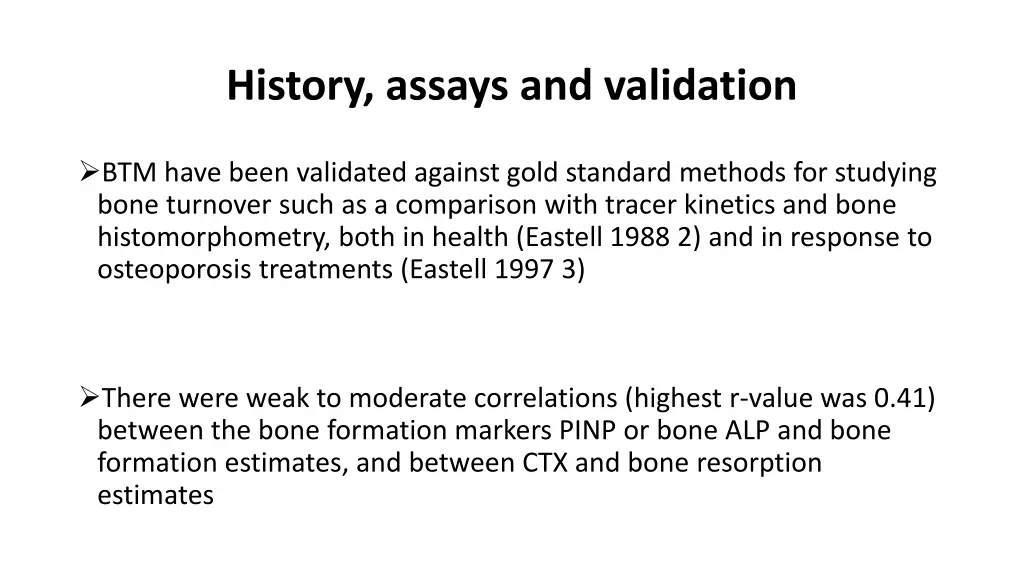 history assays and validation 2