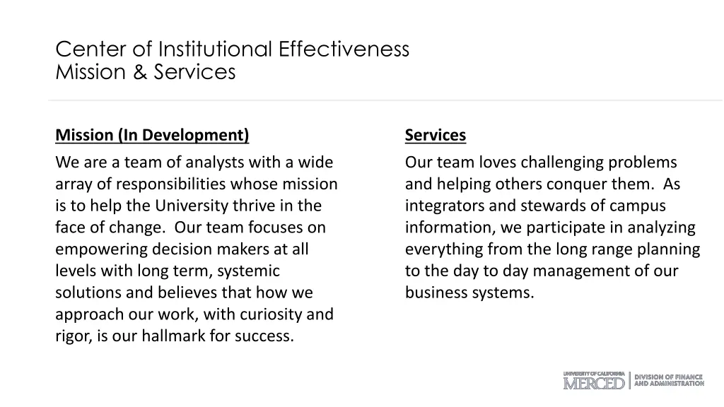 center of institutional effectiveness mission