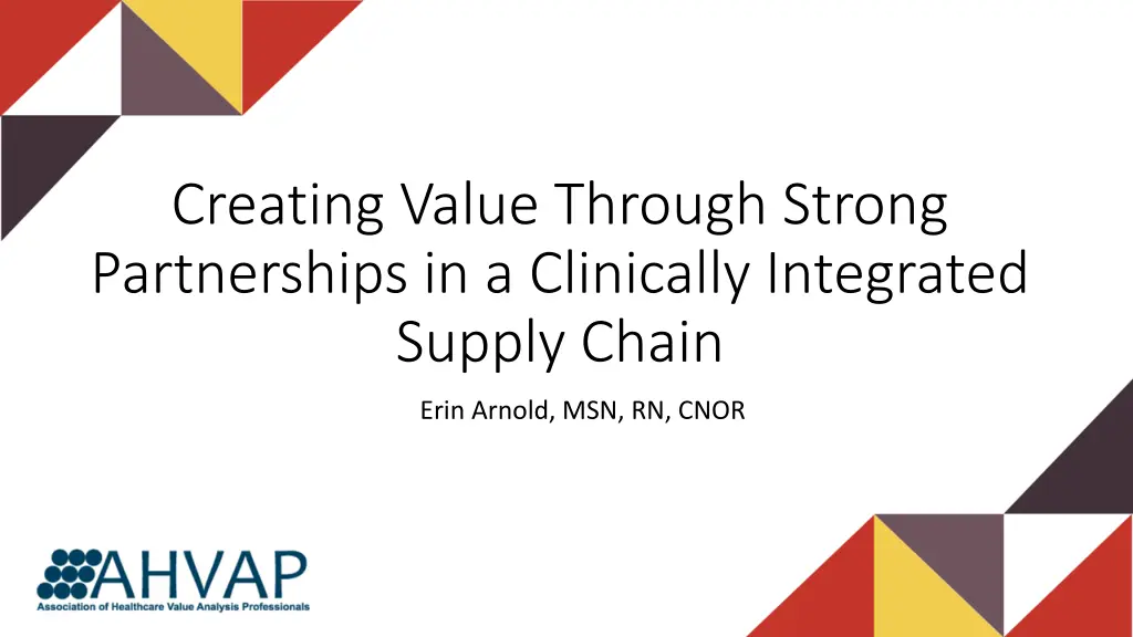 creating value through strong partnerships