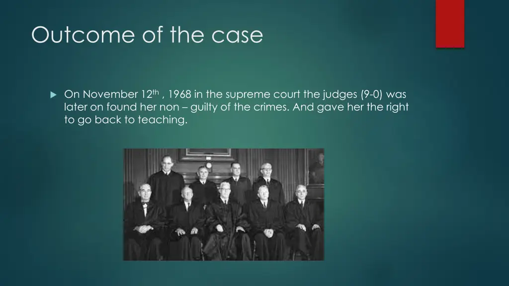 outcome of the case