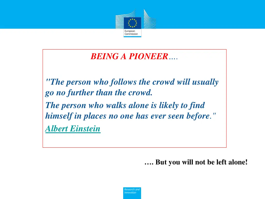 being a pioneer