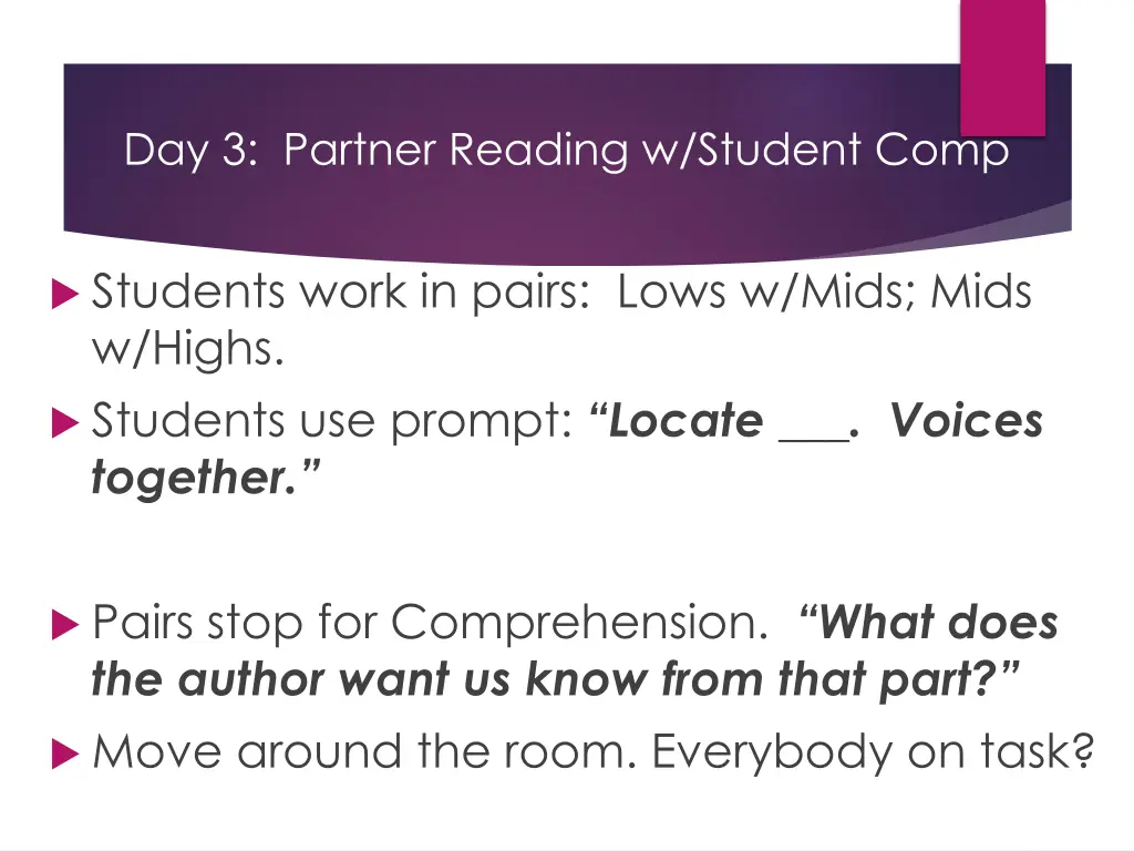 day 3 partner reading w student comp