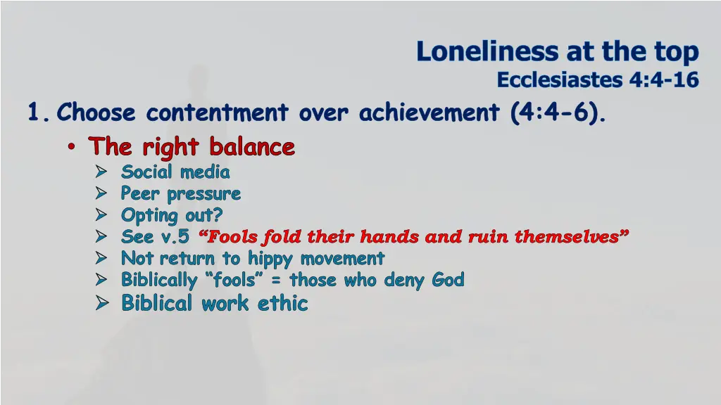loneliness at the top ecclesiastes 4 4 16 12