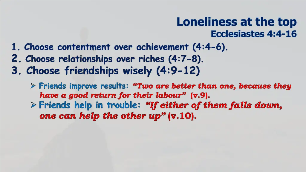 loneliness at the top ecclesiastes 4 4 16 20