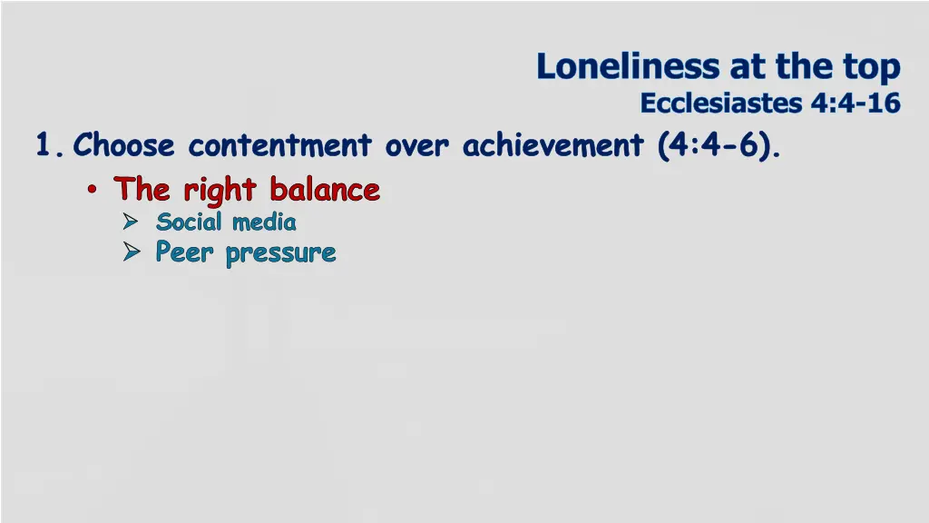 loneliness at the top ecclesiastes 4 4 16 7