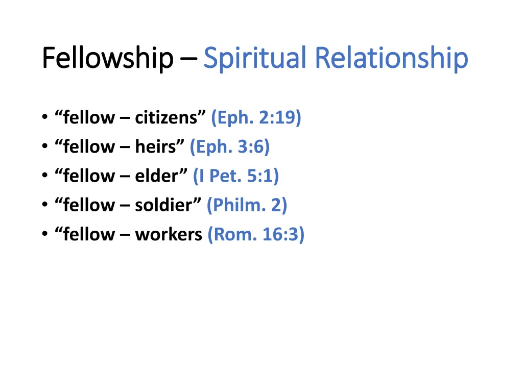 fellowship fellowship spiritual relationship