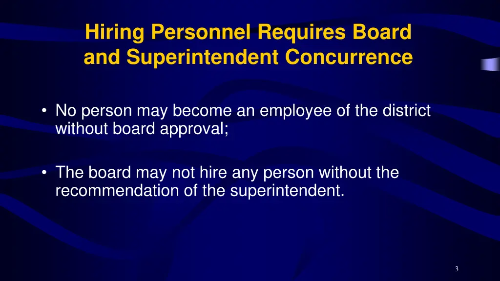 hiring personnel requires board