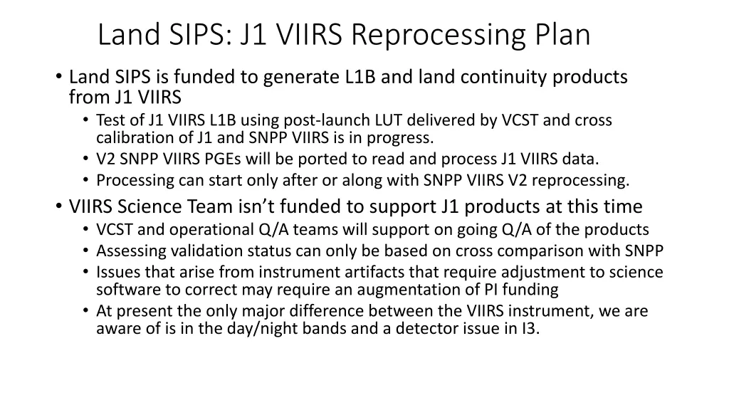 land sips j1 viirs reprocessing plan