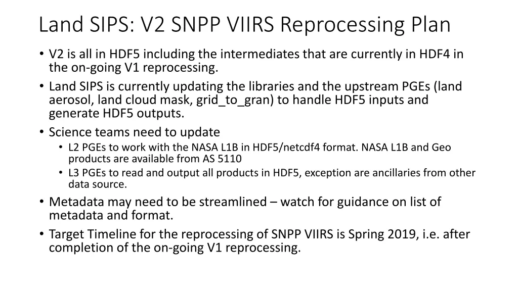 land sips v2 snpp viirs reprocessing plan