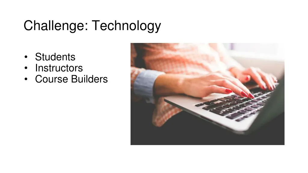 challenge technology