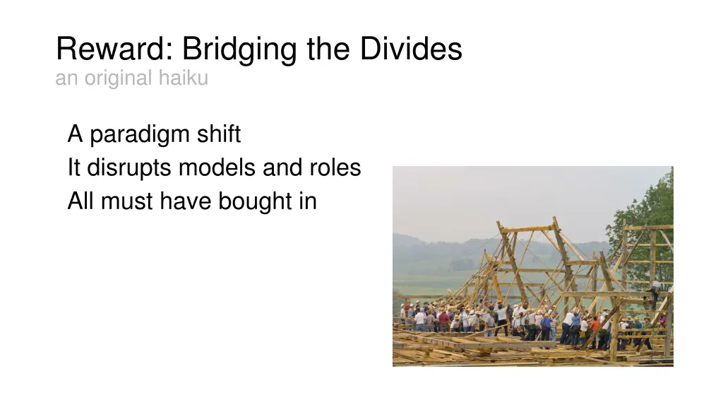 reward bridging the divides an original haiku