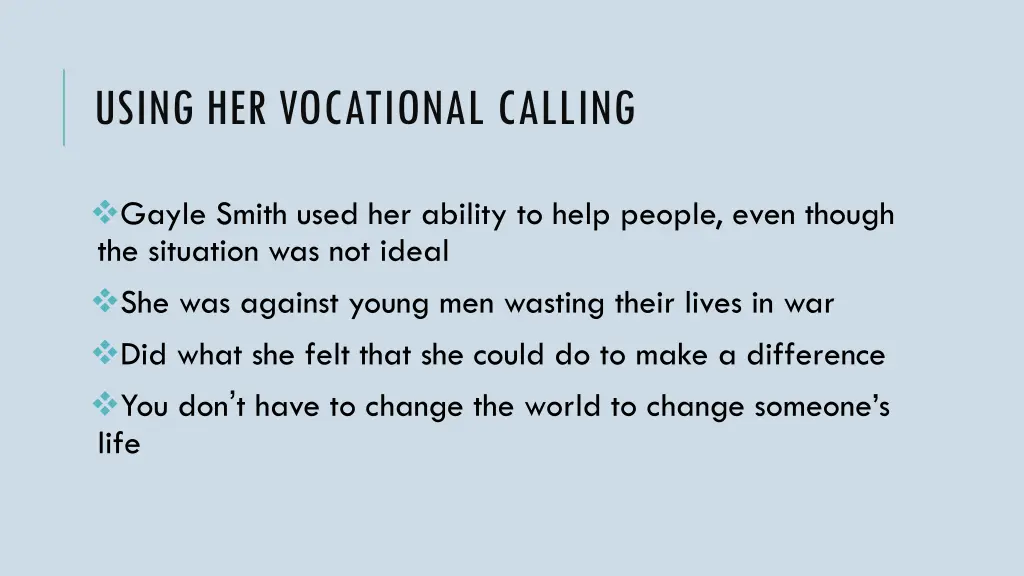 using her vocational calling