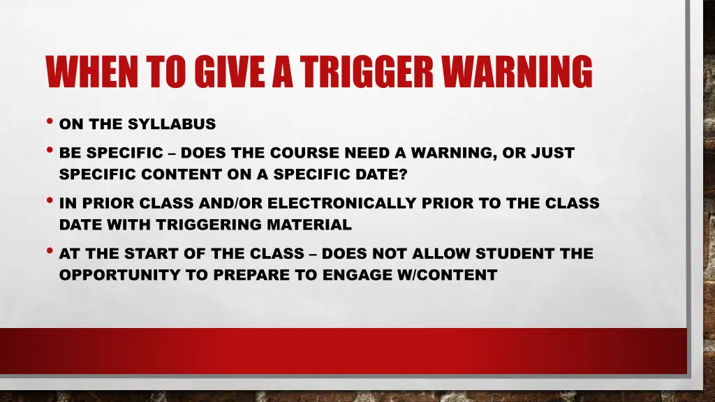 when to give a trigger warning on the syllabus