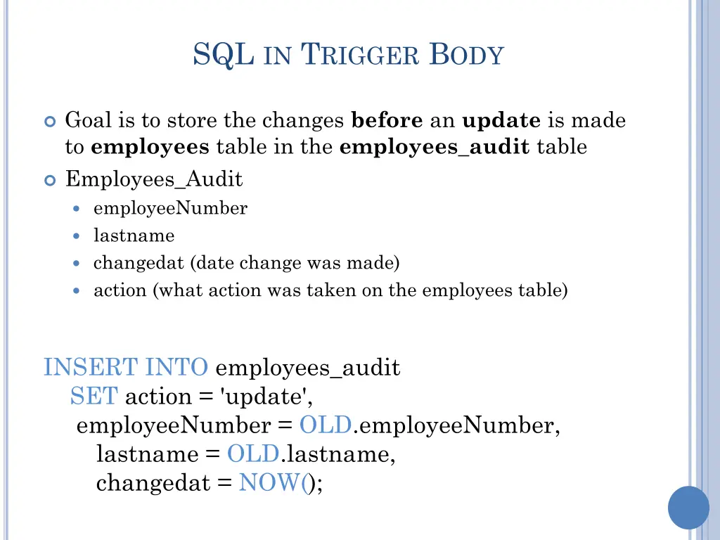 sql in t rigger b ody
