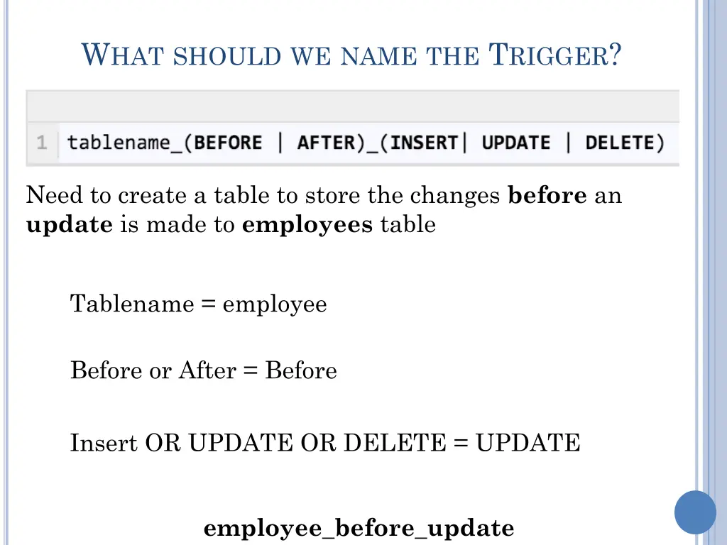 w hat should we name the t rigger