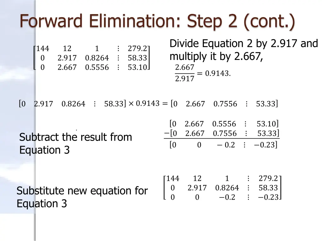 forward elimination step 2 cont