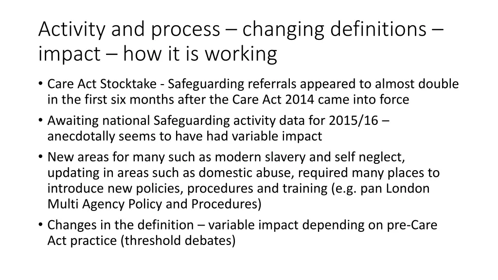 activity and process changing definitions impact