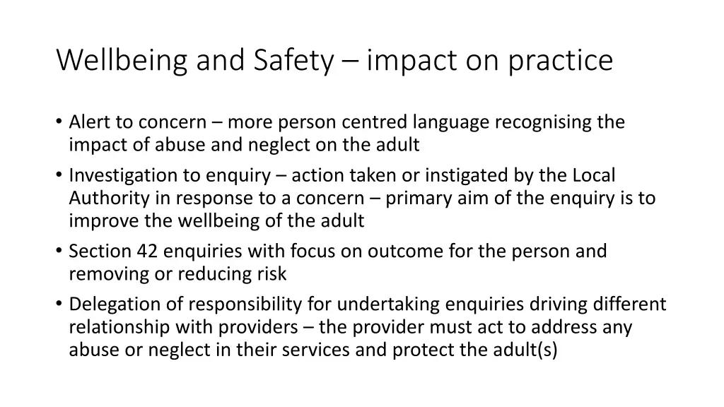 wellbeing and safety impact on practice