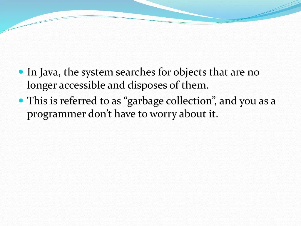 in java the system searches for objects that