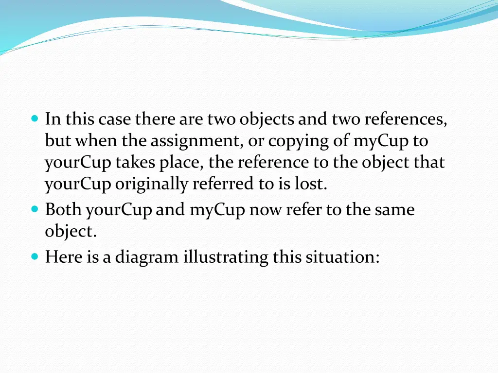 in this case there are two objects