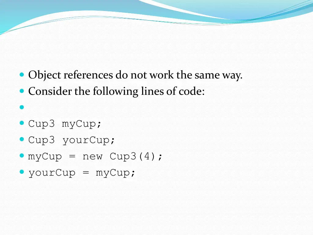 object references do not work the same