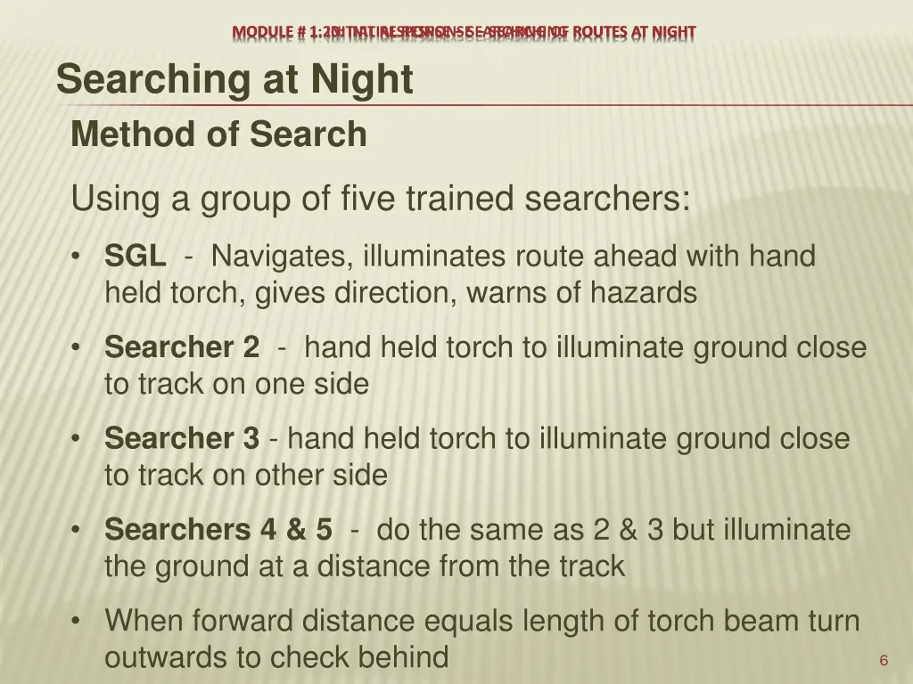 module 1 20 initial response searching routes 5