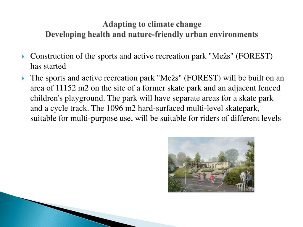 construction of the sports and active recreation