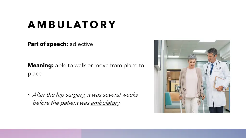 ambulatory