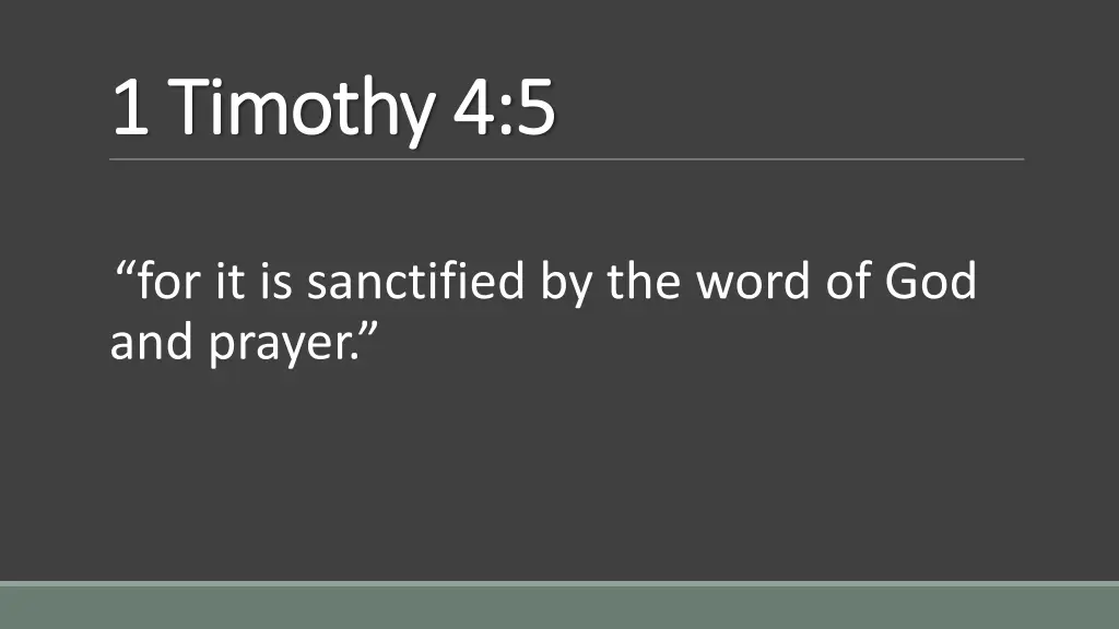 1 timothy 4 5 1 timothy 4 5