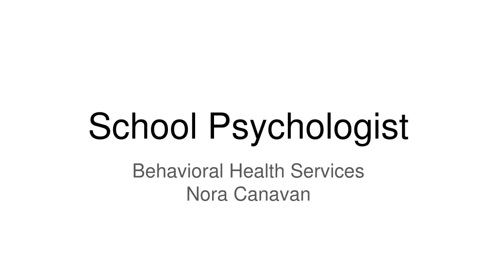 school psychologist