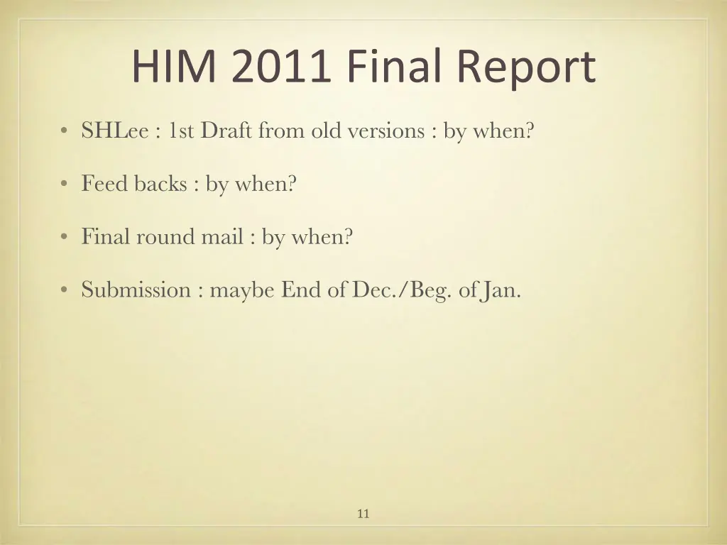 him 2011 final report