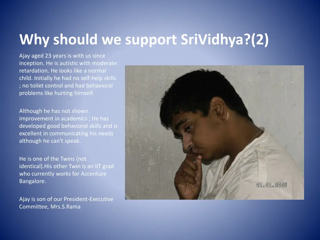 why should we support srividhya 2