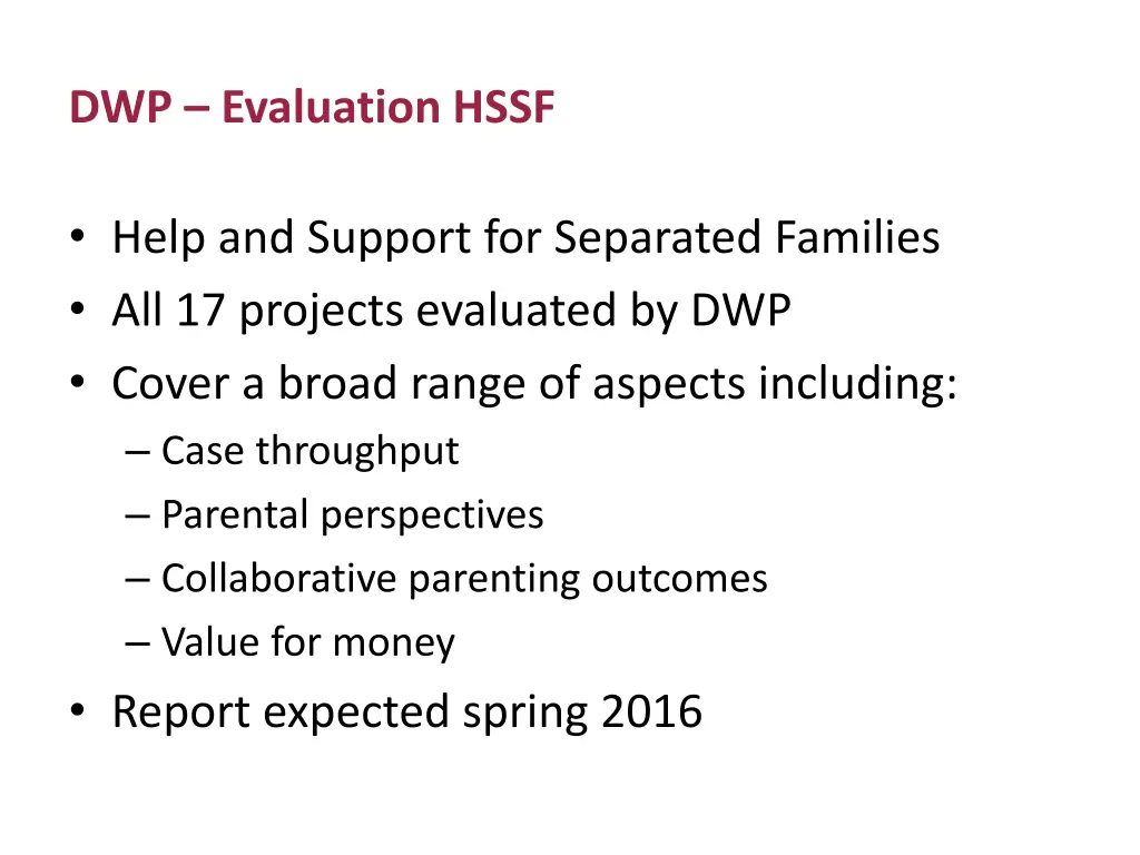 dwp evaluation hssf