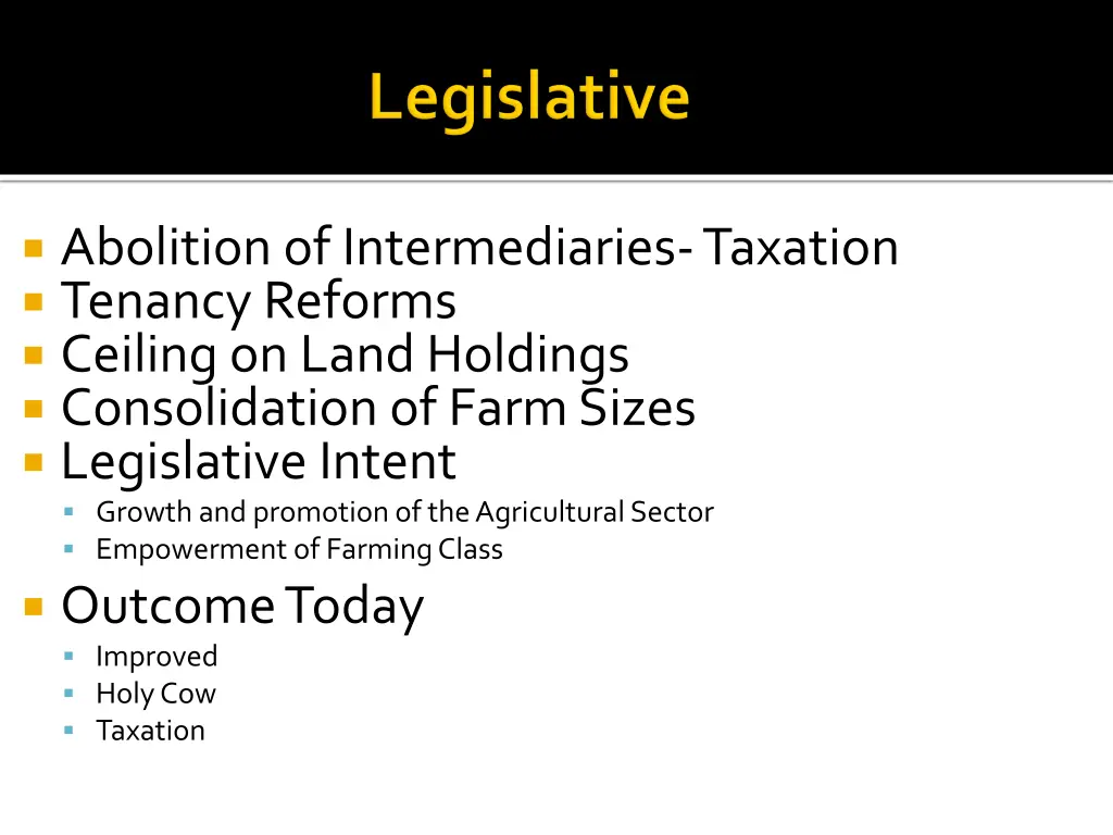 abolition of intermediaries taxation tenancy