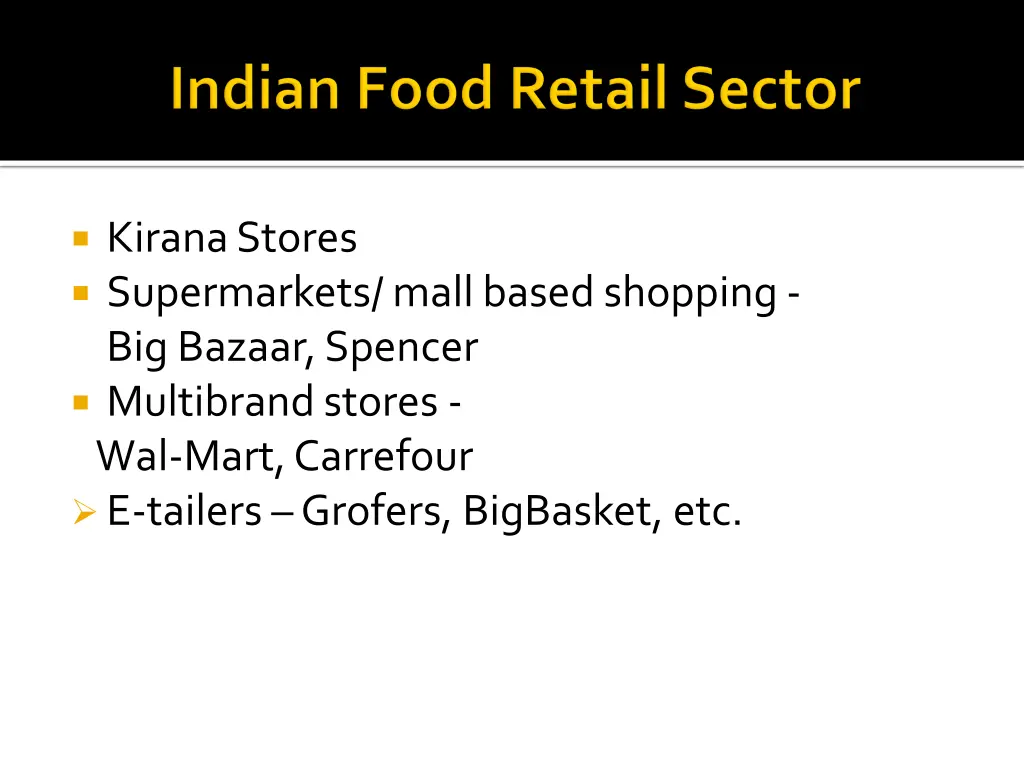 kirana stores supermarkets mall based shopping