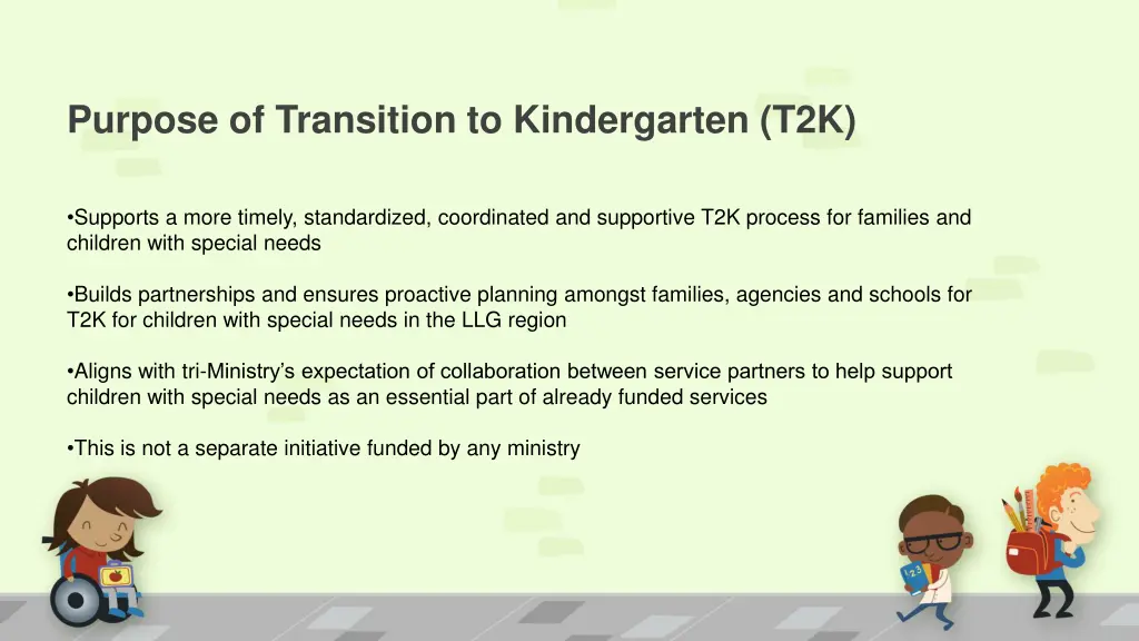purpose of transition to kindergarten t2k