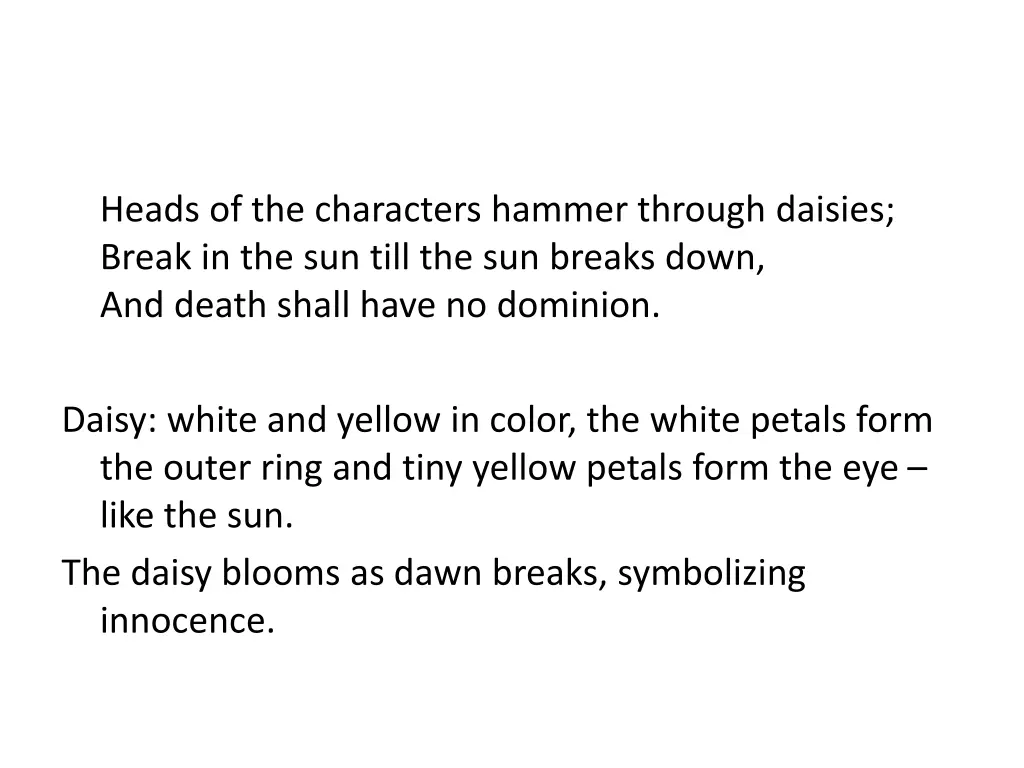 heads of the characters hammer through daisies