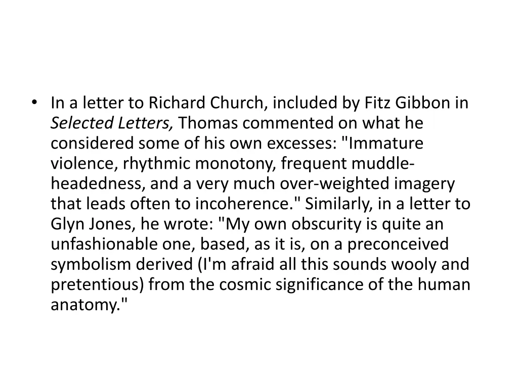 in a letter to richard church included by fitz