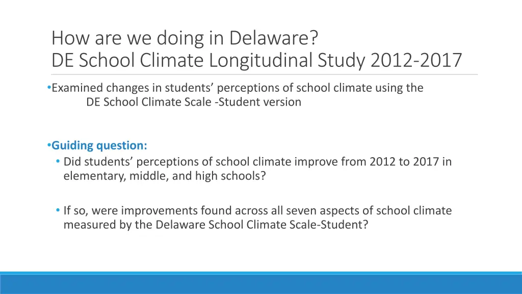 how are we doing in delaware de school climate