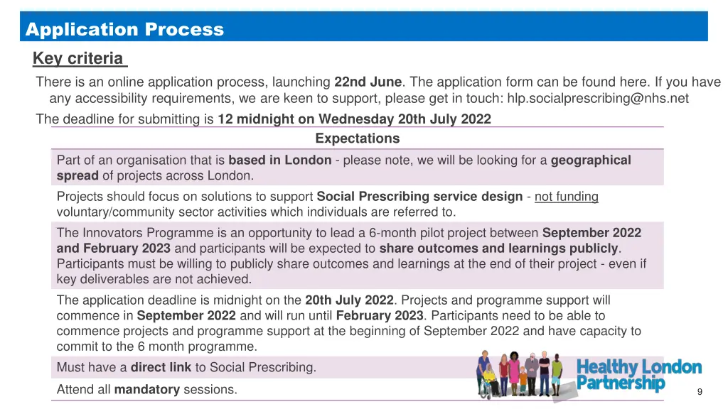 application process key criteria there