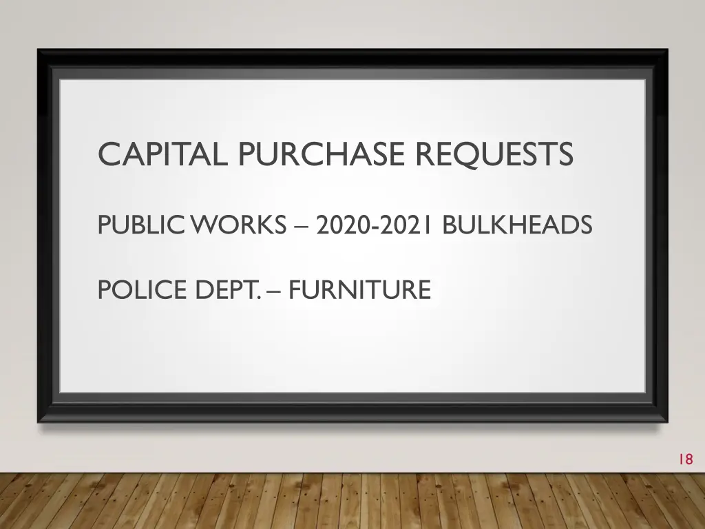 capital purchase requests