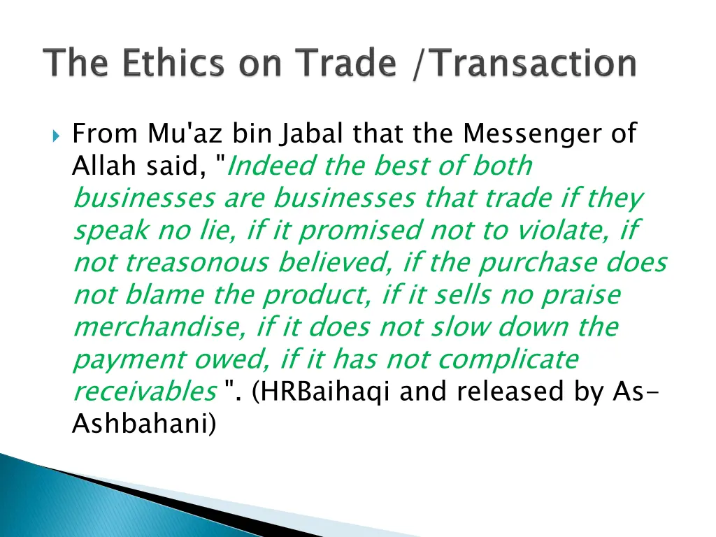 from mu az bin jabal that the messenger of allah