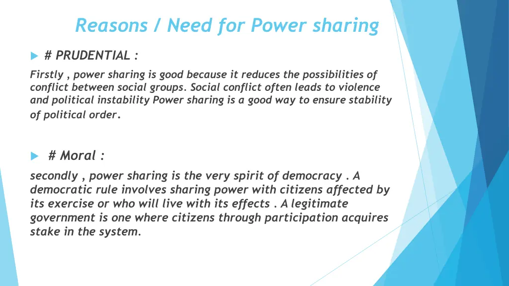 reasons need for power sharing