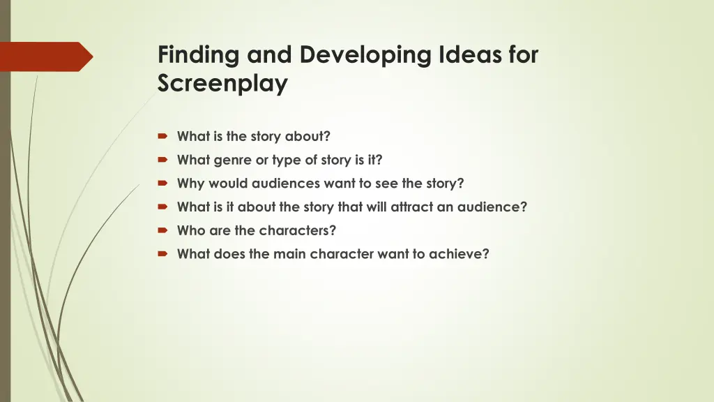 finding and developing ideas for screenplay